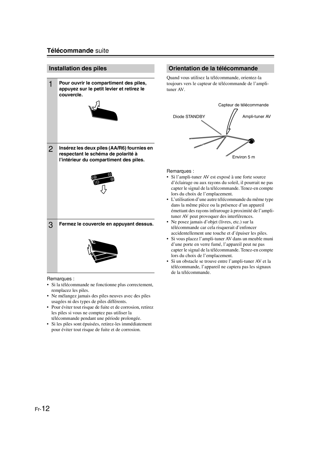 Onkyo TX-SR307 manual Télécommande-suite, Installation des piles, Orientation de la télécommande, Remarques 