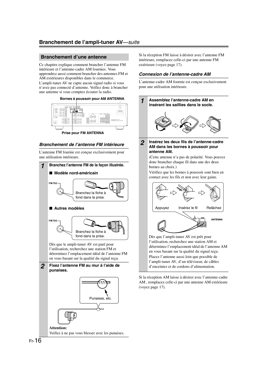 Onkyo TX-SR307 manual Branchement d’une antenne, Branchement de l’antenne FM intérieure, Connexion de l’antenne-cadre AM 