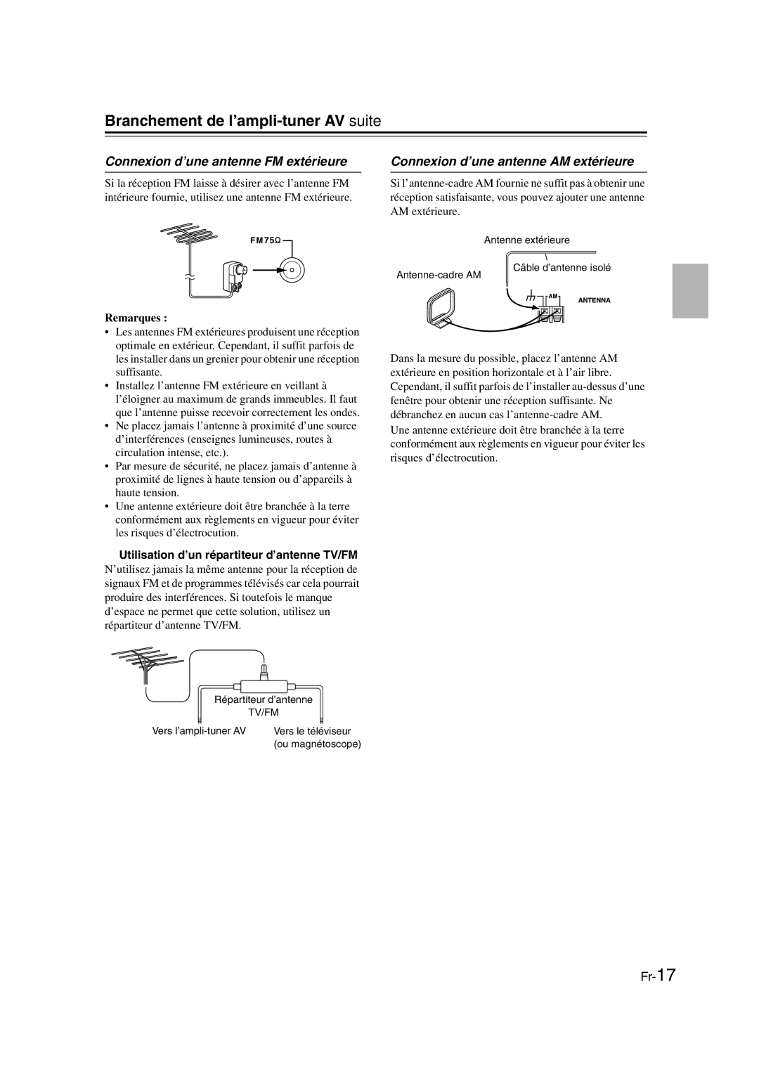 Onkyo TX-SR307 manual Connexion d’une antenne FM extérieure, Connexion d’une antenne AM extérieure 