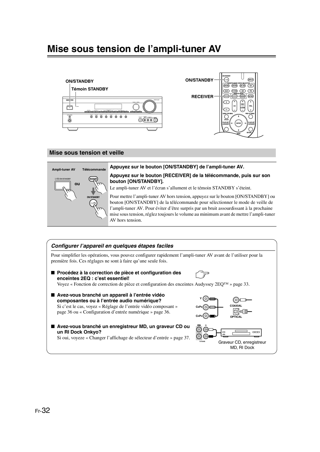 Onkyo TX-SR307 manual Mise sous tension de l’ampli-tuner AV, Mise sous tension et veille, Témoin Standby, MD, RI Dock 