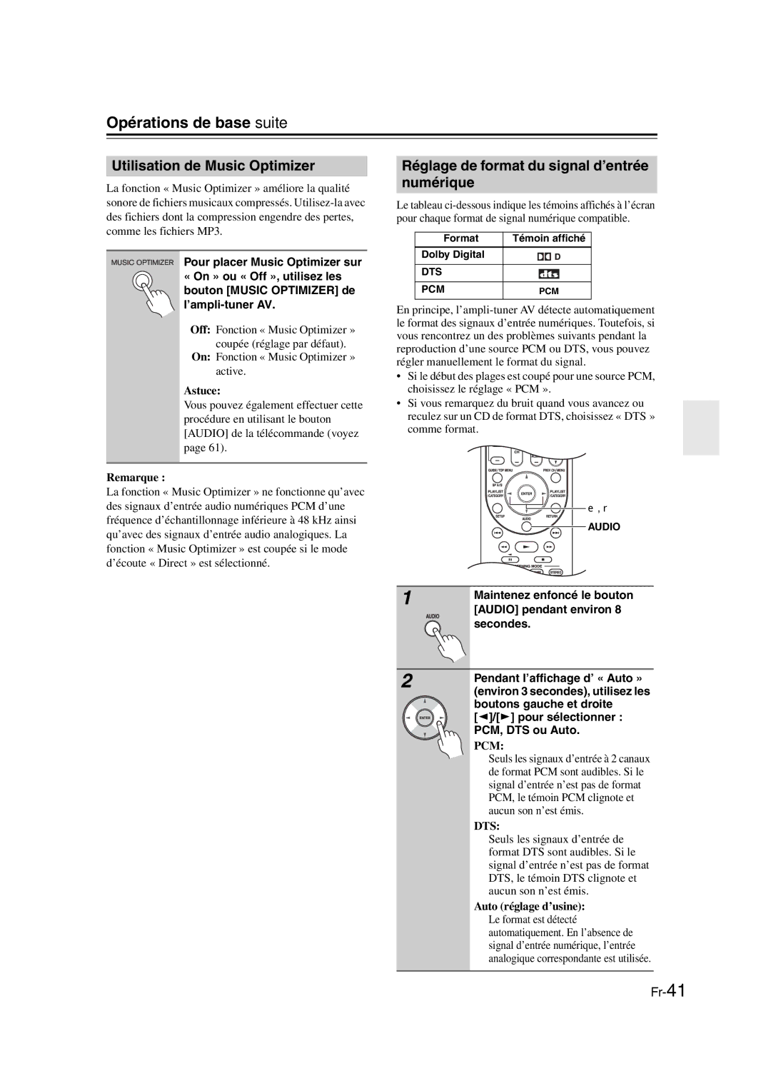 Onkyo TX-SR307 manual Utilisation de Music Optimizer, Réglage de format du signal d’entrée numérique 