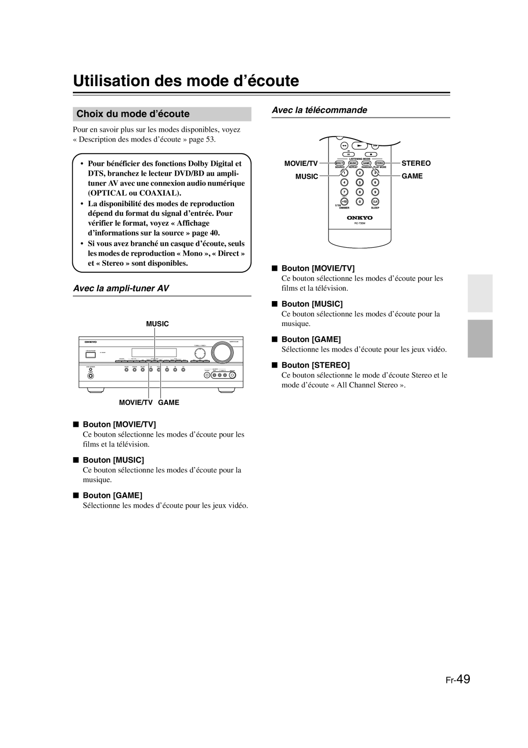 Onkyo TX-SR307 manual Utilisation des mode d’écoute, Choix du mode d’écoute, Avec la ampli-tuner AV Avec la télécommande 