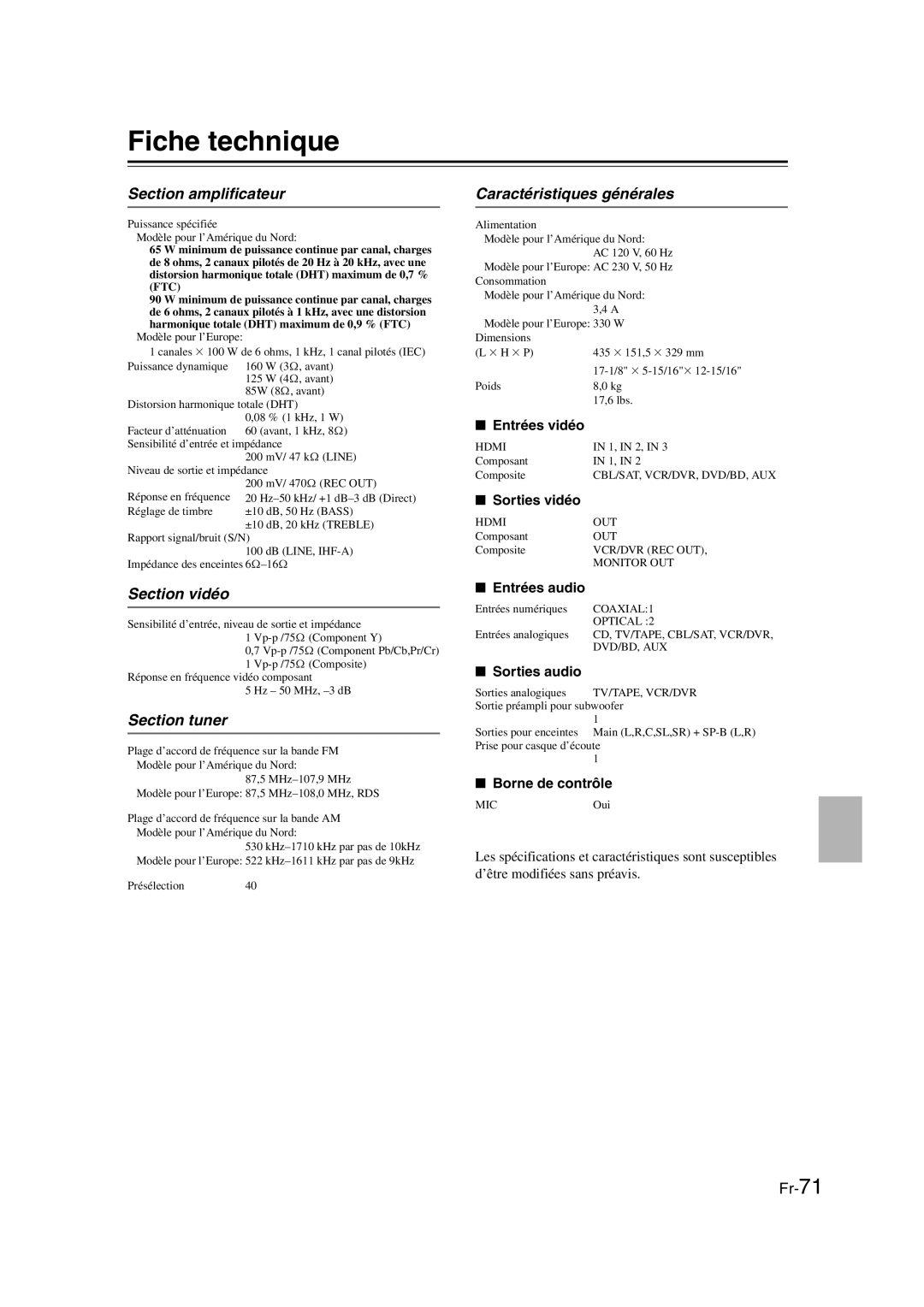 Onkyo TX-SR307 manual Fiche technique, Section amplificateur, Section vidéo, Section tuner, Caractéristiques générales 