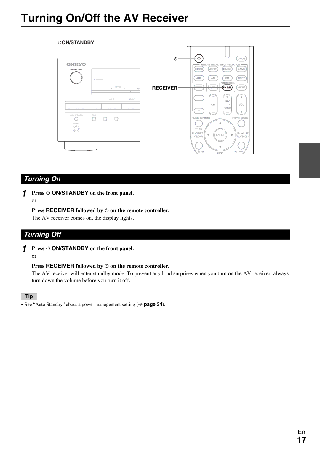 Onkyo TX-SR309 instruction manual Turning On/Off the AV Receiver, Turning Off, AV receiver comes on, the display lights 