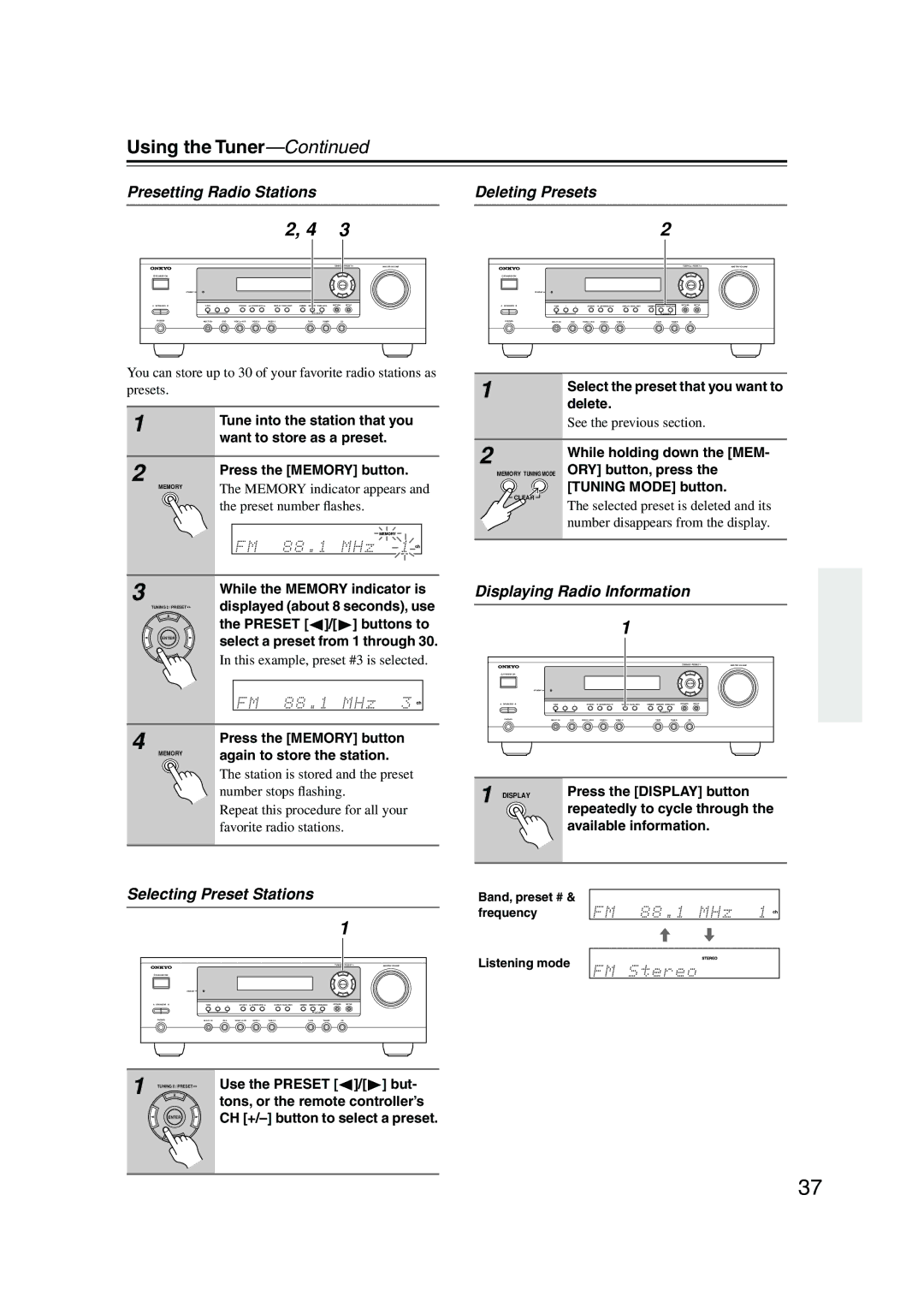 Onkyo TX-SR403 instruction manual Using the Tuner, Presetting Radio Stations Deleting Presets, Selecting Preset Stations 