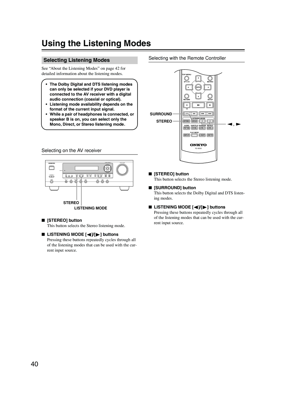 Onkyo TX-SR403 instruction manual Using the Listening Modes, Selecting Listening Modes, Selecting on the AV receiver 