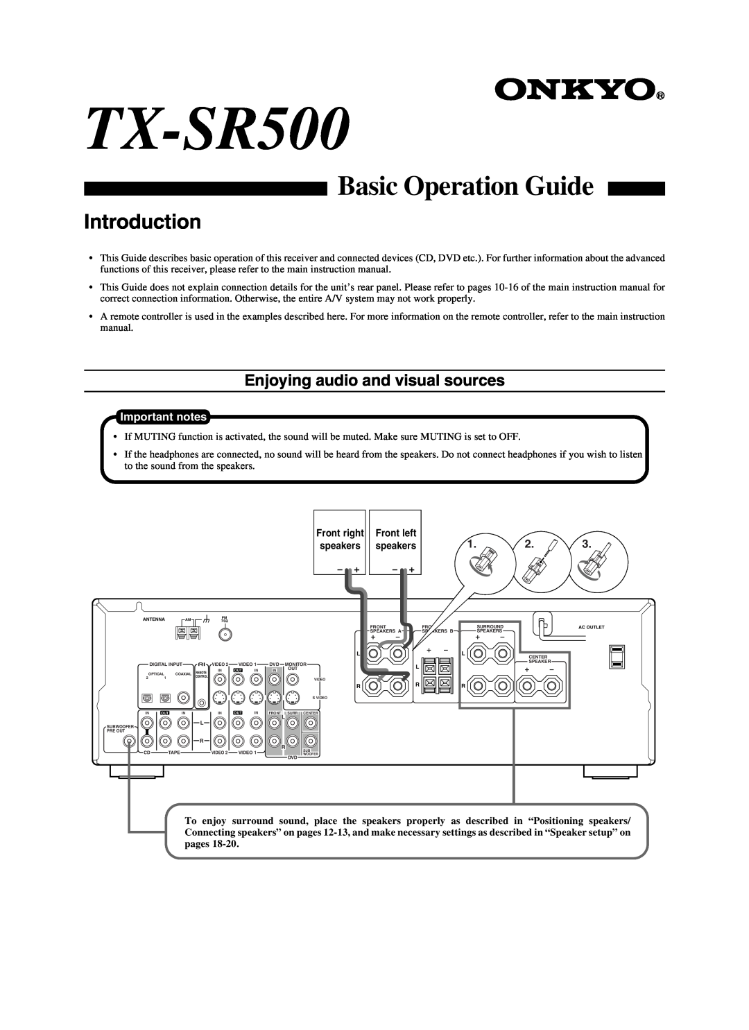 Onkyo TX-SR500 instruction manual Introduction, Front right speakers, Basic Operation Guide, Important notes 
