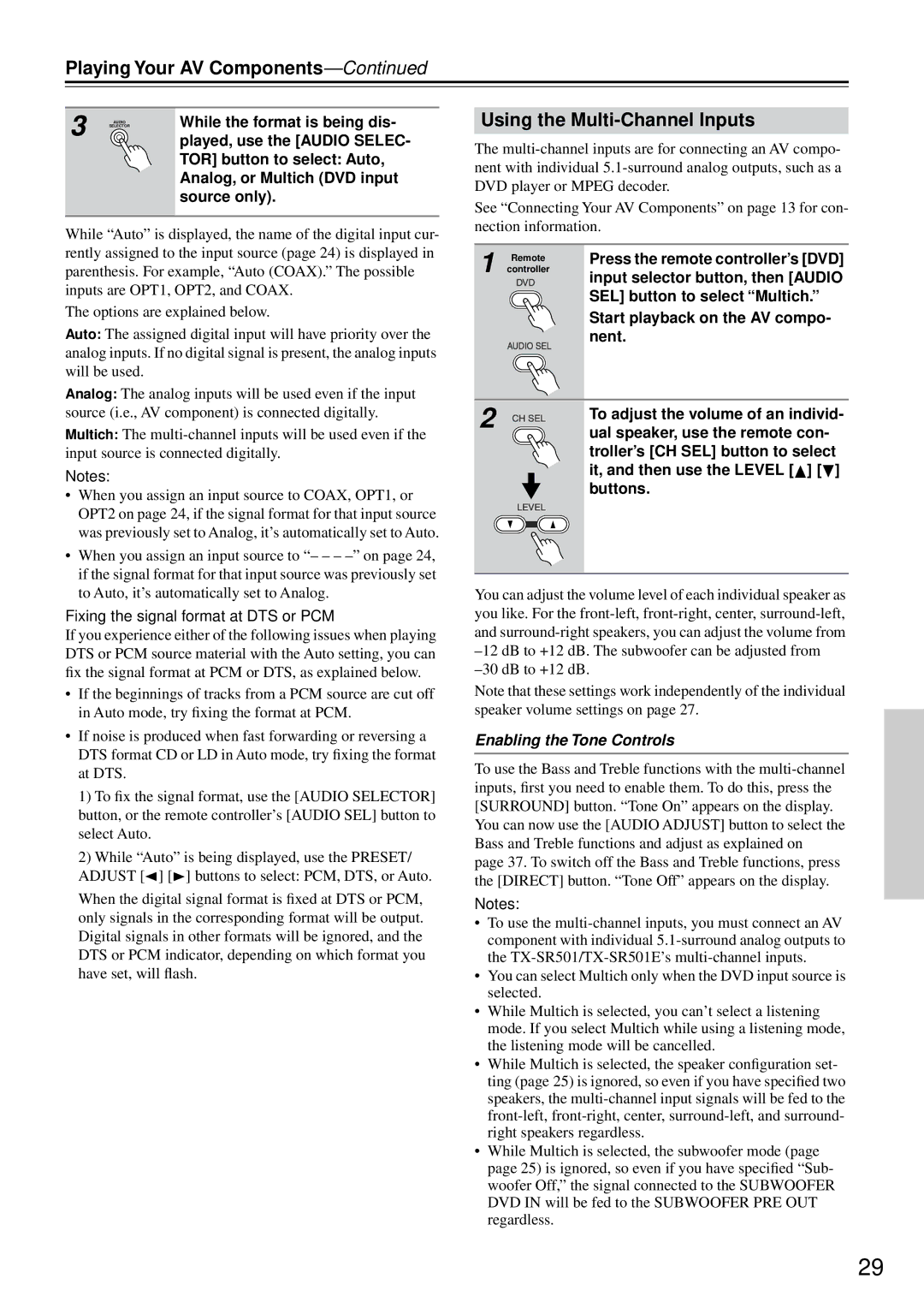 Onkyo TX-SR501E instruction manual Playing Your AV Components, Using the Multi-Channel Inputs, Enabling the Tone Controls 