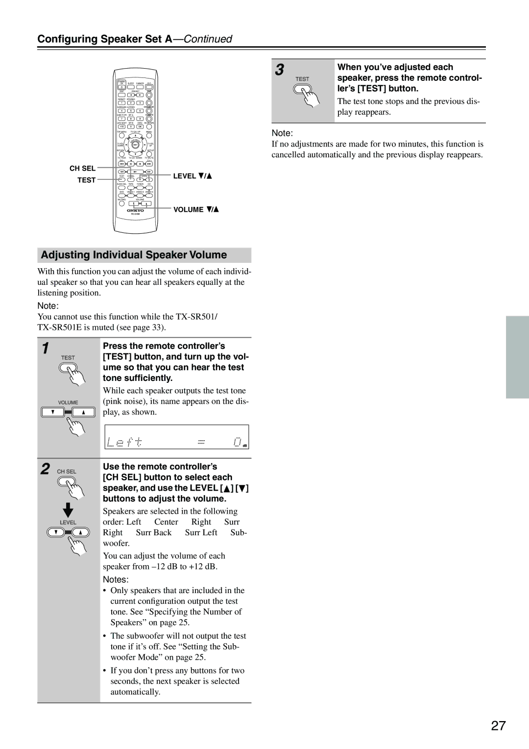 Onkyo TX-SR501E instruction manual Conﬁguring Speaker Set a, Adjusting Individual Speaker Volume 