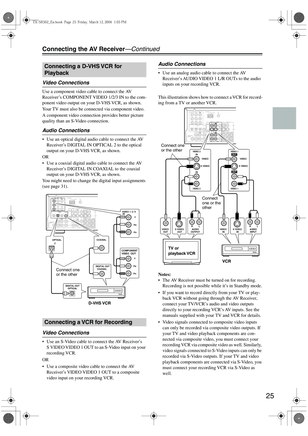 Onkyo TX-SR502 Connecting a D-VHS VCR for Playback, Connecting a VCR for Recording, Output on your D-VHS VCR, as shown 