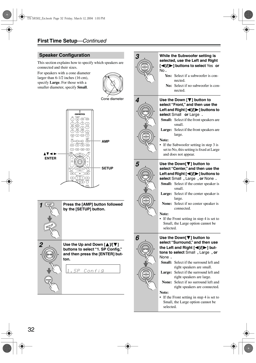 Onkyo TX-SR8250, TX-SR502E instruction manual First Time Setup, Speaker Conﬁguration 