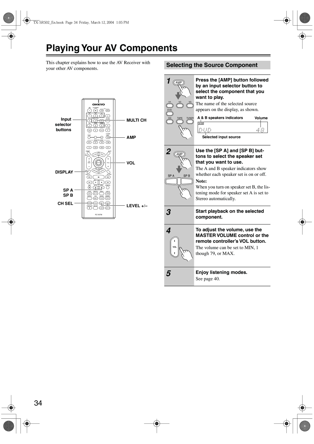 Onkyo TX-SR502E, TX-SR8250 instruction manual Playing Your AV Components, Selecting the Source Component 