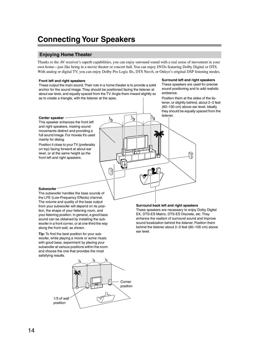 Onkyo TX-SR506, TX-SR576 Connecting Your Speakers, Enjoying Home Theater, Subwoofer, Surround back left and right speakers 