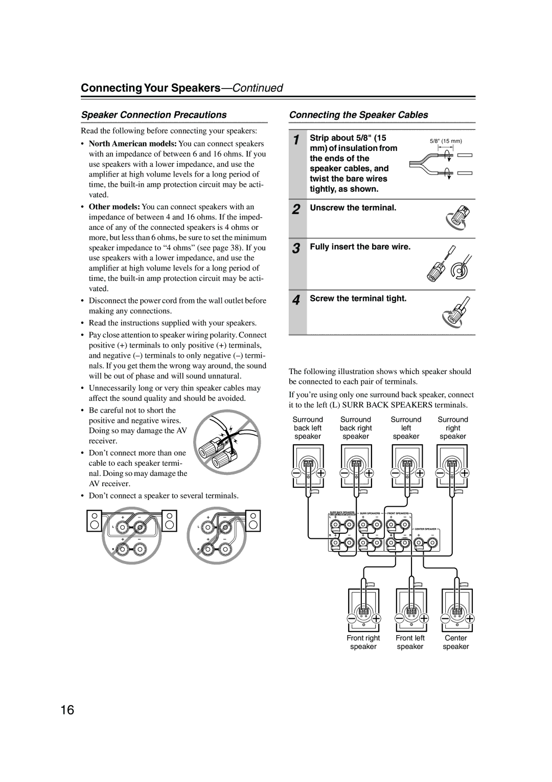 Onkyo TX-SR506, TX-SR576 instruction manual Speaker Connection Precautions, Connecting the Speaker Cables, Strip about 5/8 