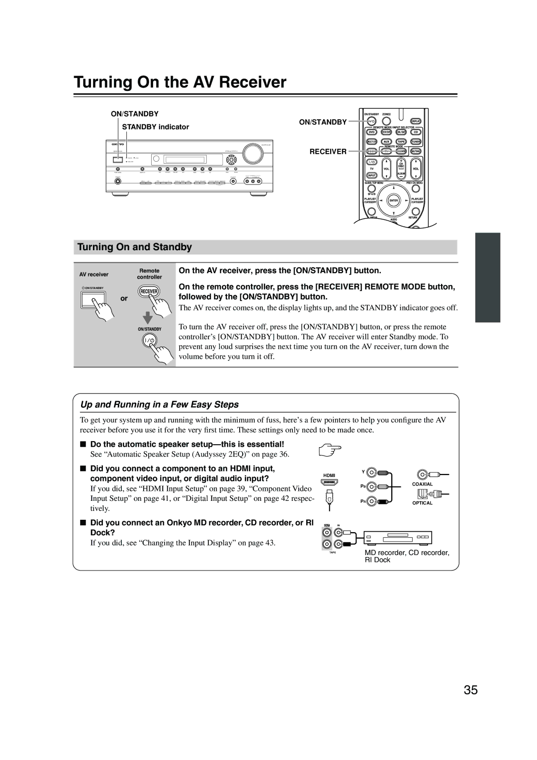 Onkyo TX-SR576, TX-SR506 Turning On the AV Receiver, Turning On and Standby, Up and Running in a Few Easy Steps 