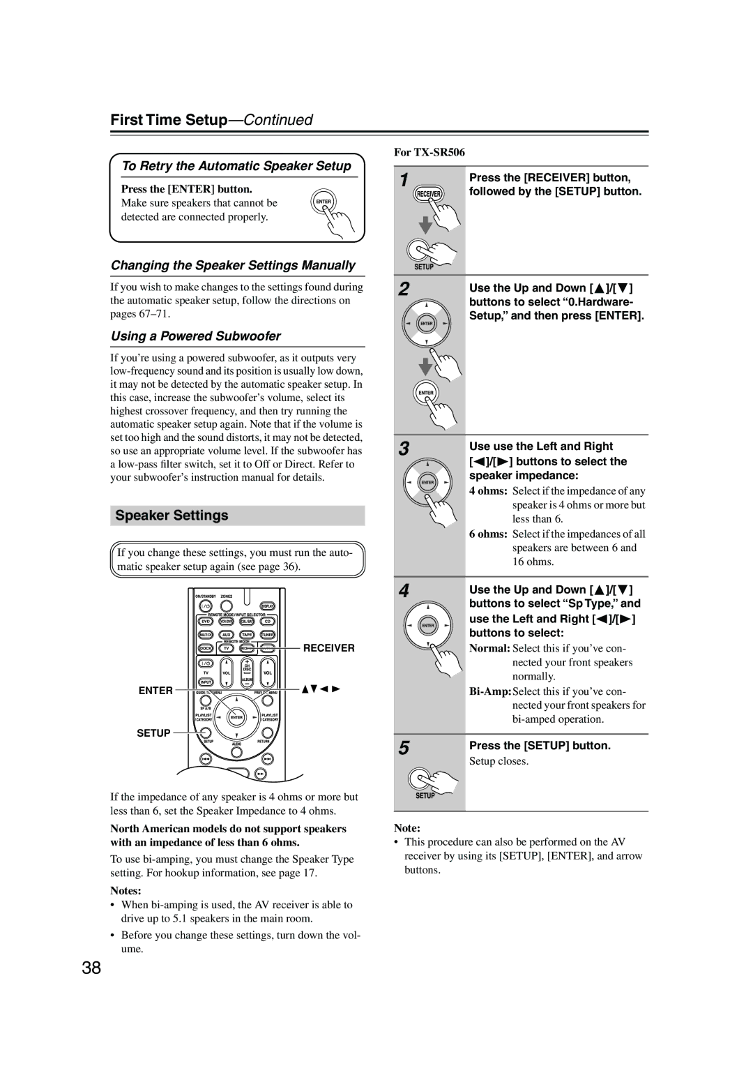 Onkyo TX-SR506 To Retry the Automatic Speaker Setup, Changing the Speaker Settings Manually, Using a Powered Subwoofer 