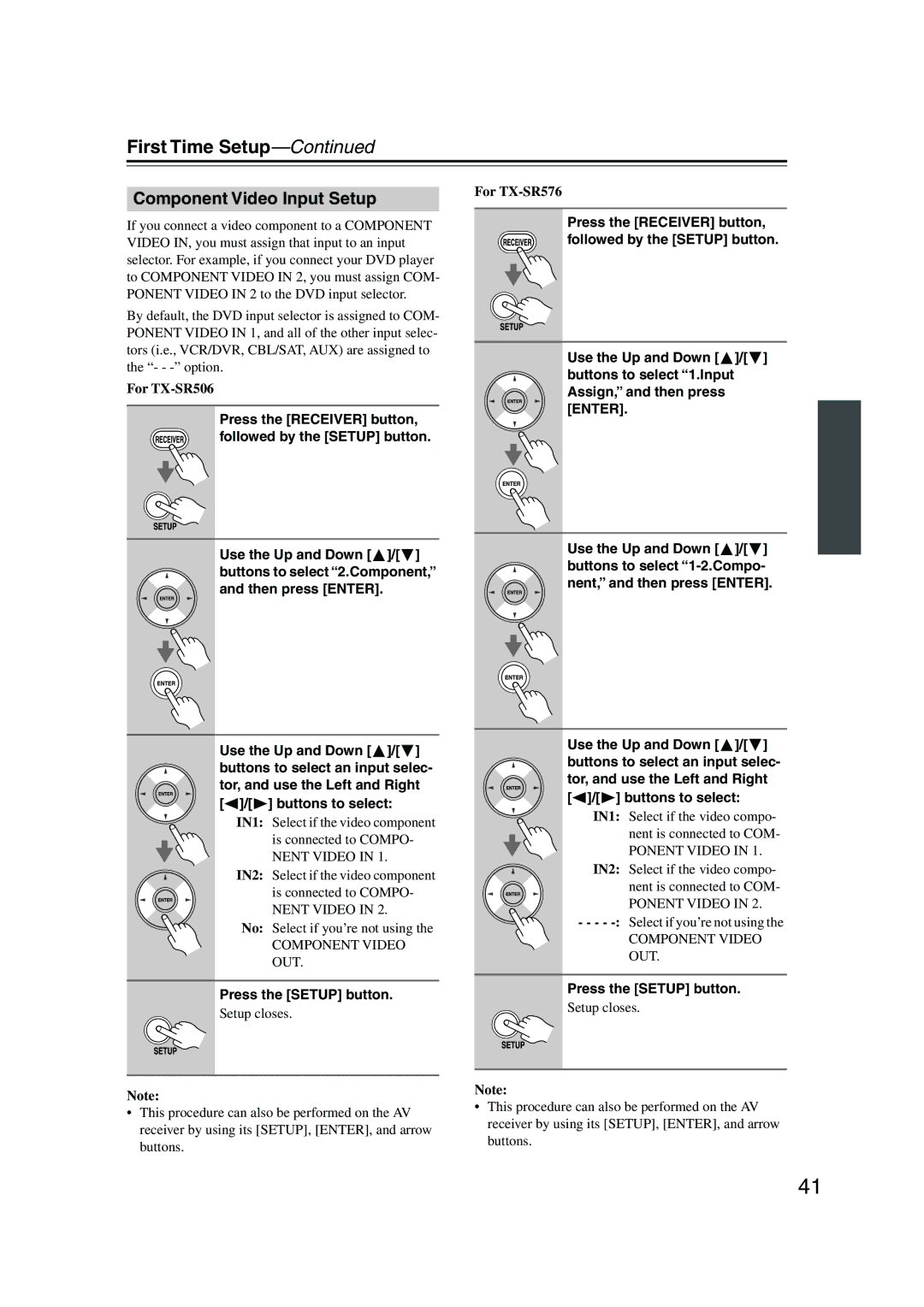 Onkyo TX-SR576, TX-SR506 instruction manual Component Video Input Setup, Buttons to select 1.Input, Setup closes 