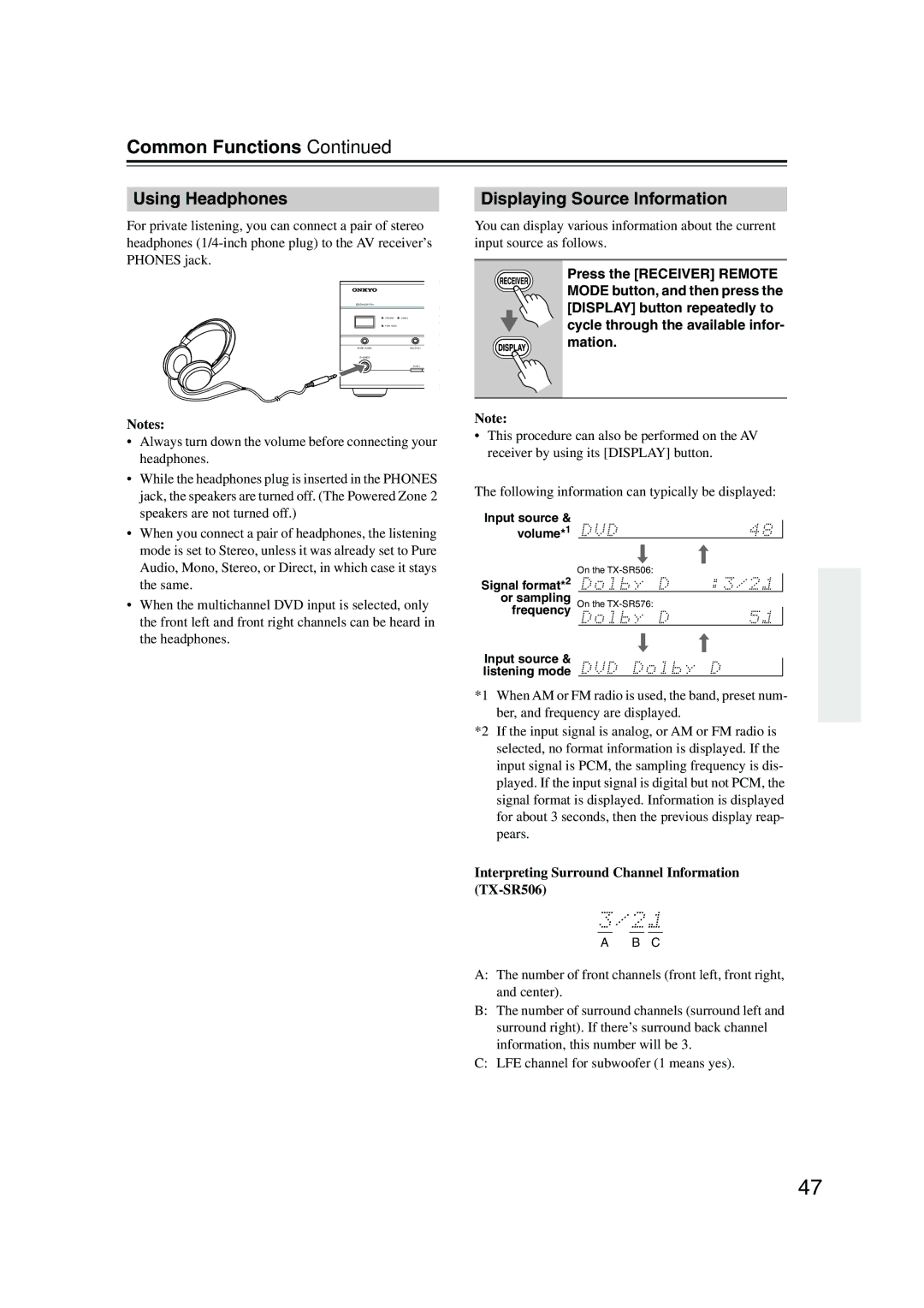 Onkyo TX-SR576, TX-SR506 Common Functions, 7Using Headphones, Displaying Source Information, Signal format*2 Or sampling 
