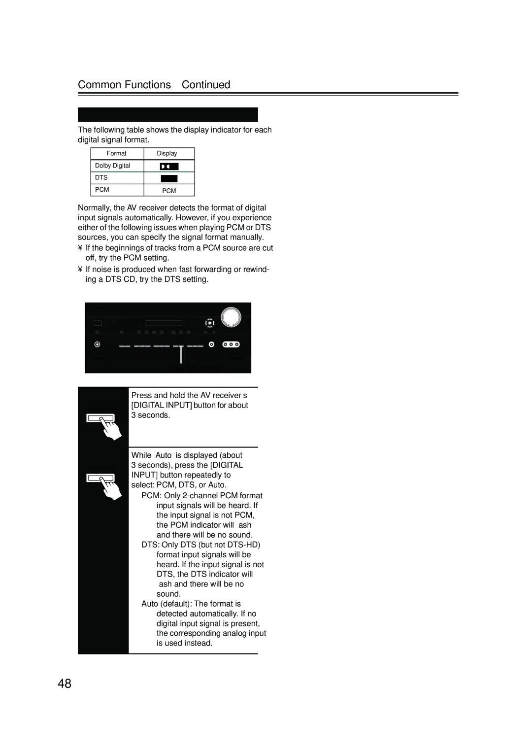 Onkyo TX-SR506 Specifying the Digital Signal Format, Press and hold the AV receiver’s, Digital Input button for about 