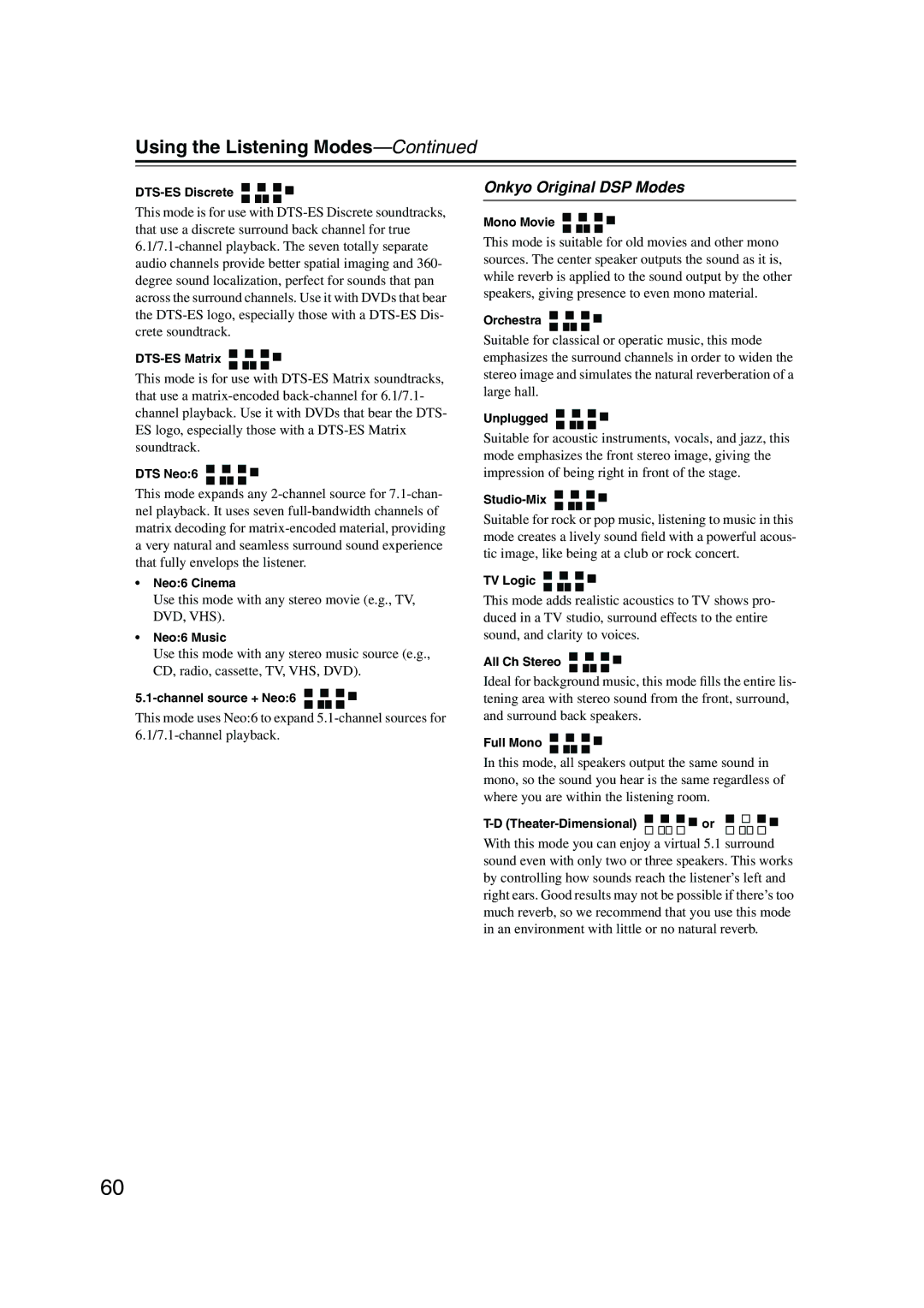 Onkyo TX-SR506, TX-SR576 instruction manual Onkyo Original DSP Modes, Use this mode with any stereo movie e.g., TV, DVD, VHS 