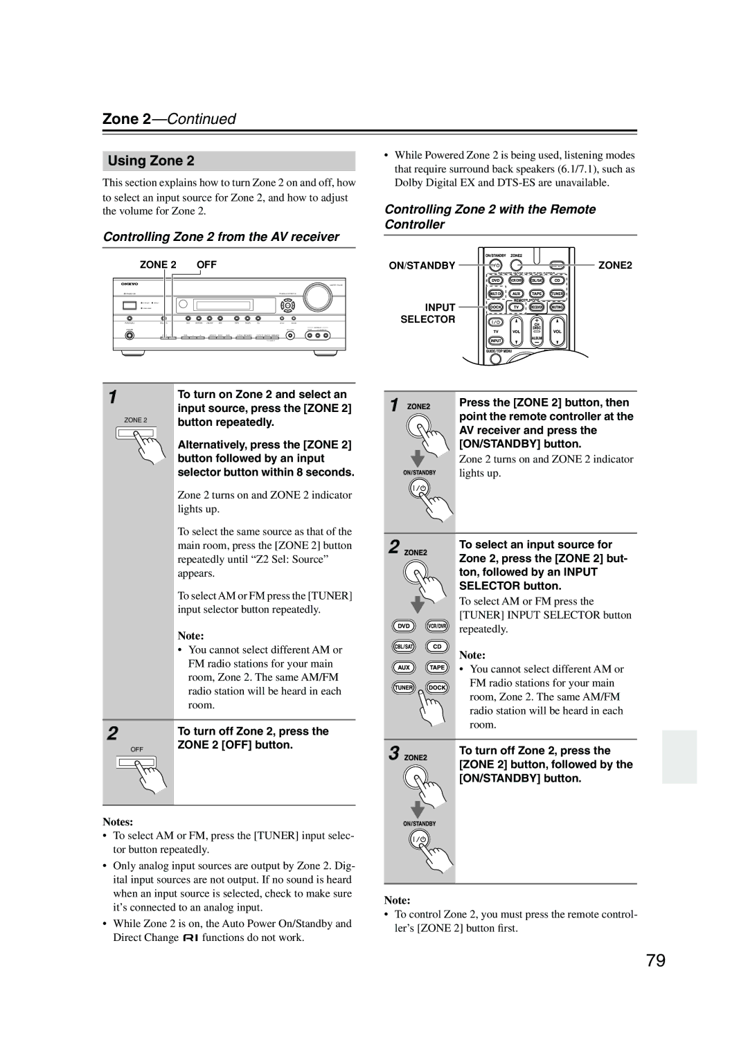 Onkyo TX-SR576 Using Zone, Controlling Zone 2 from the AV receiver, Controlling Zone 2 with the Remote Controller 