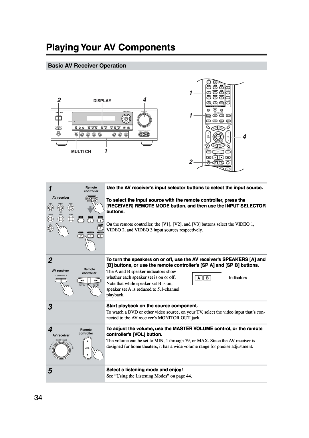 Onkyo TX-SR573 instruction manual Basic AV Receiver Operation, Playing Your AV Components 