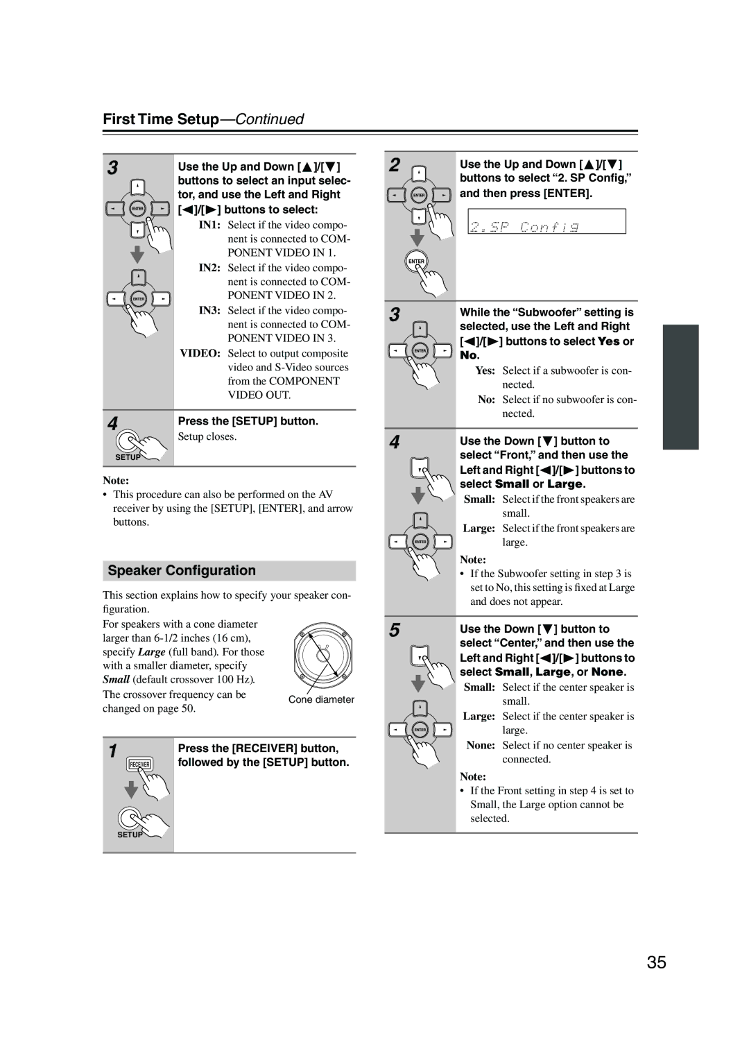 Onkyo TX-SR574 instruction manual Press the Setup button, Setup closes 