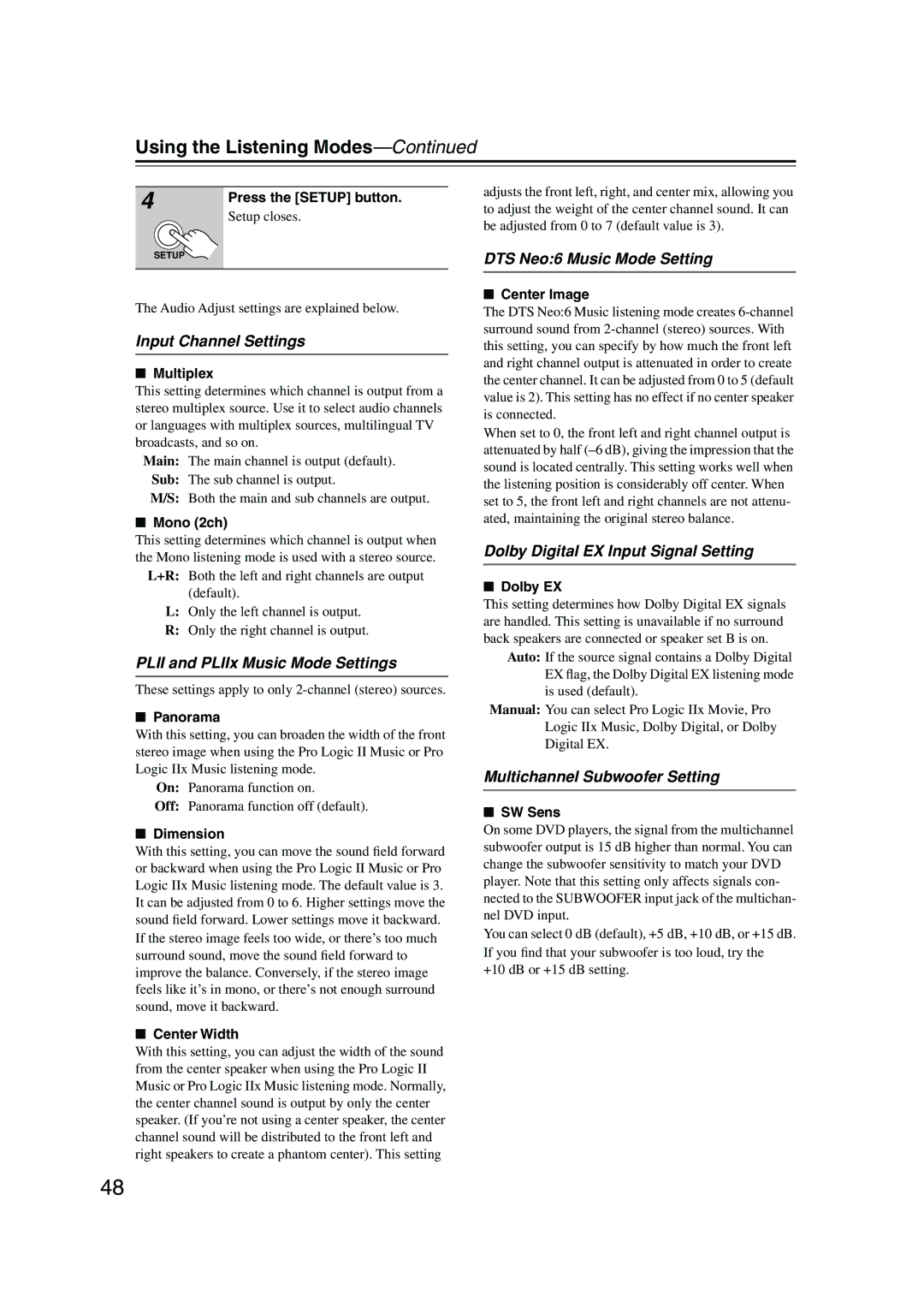 Onkyo TX-SR574 instruction manual Input Channel Settings, Plii and PLIIx Music Mode Settings, DTS Neo6 Music Mode Setting 