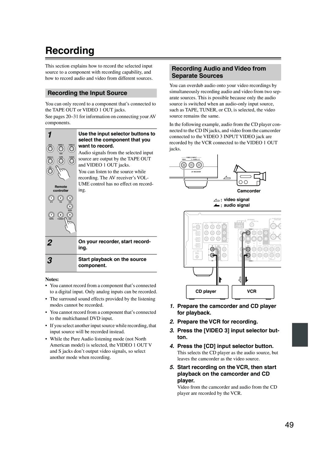 Onkyo TX-SR574 instruction manual Recording the Input Source, Recording Audio and Video from Separate Sources 