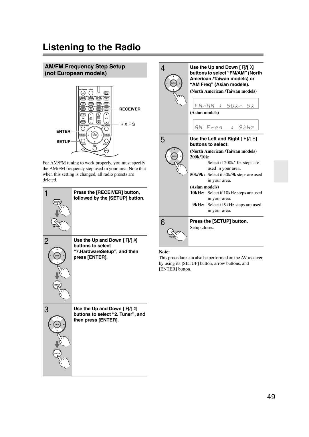 Onkyo SR507, TX-SR577 Listening to the Radio, AM/FM Frequency Step Setup not European models, Use the Left and Right e/r 