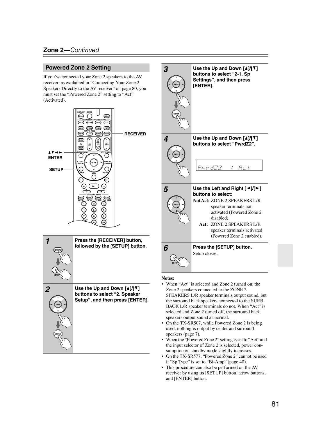 Onkyo SR507, TX-SR577 Powered Zone 2 Setting, Use the Up and Down q/w, If you’ve connected your Zone 2 speakers to the AV 