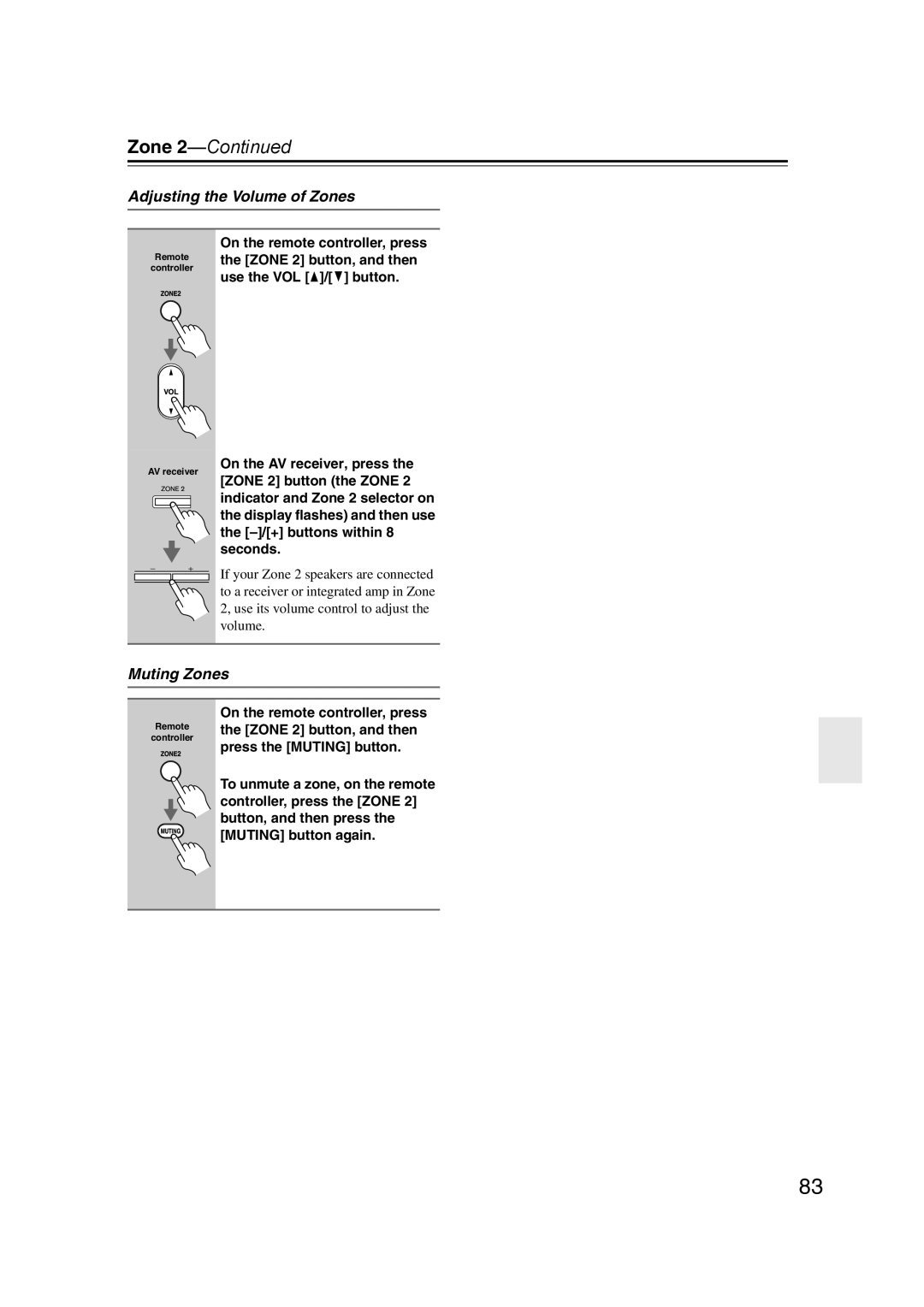 Onkyo SR507, TX-SR577 instruction manual Adjusting the Volume of Zones, Muting Zones 