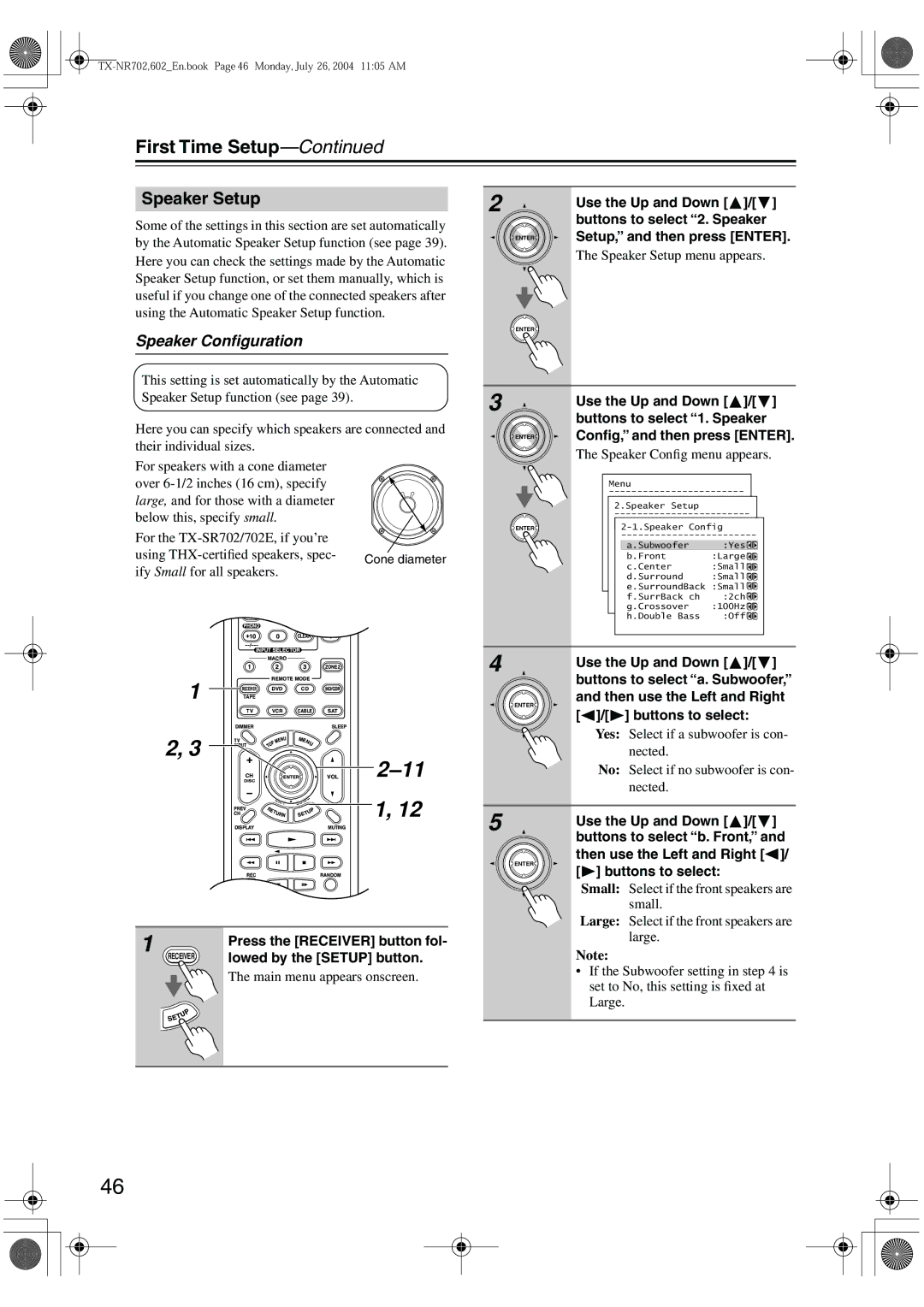 Onkyo TX-SR702/702E Buttons to select 2. Speaker, Speaker Setup menu appears, Buttons to select a. Subwoofer 