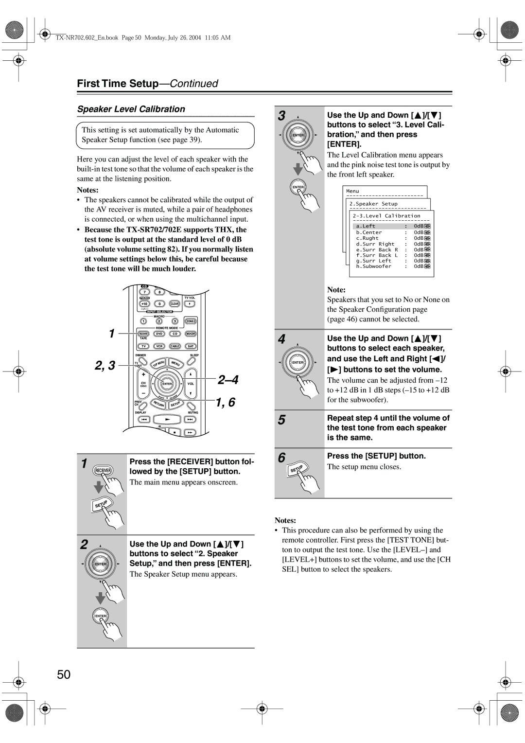 Onkyo TX-SR8260, TX-SR602/602E, TX-SR702/702E instruction manual Speaker Level Calibration, Buttons to select 2. Speaker 