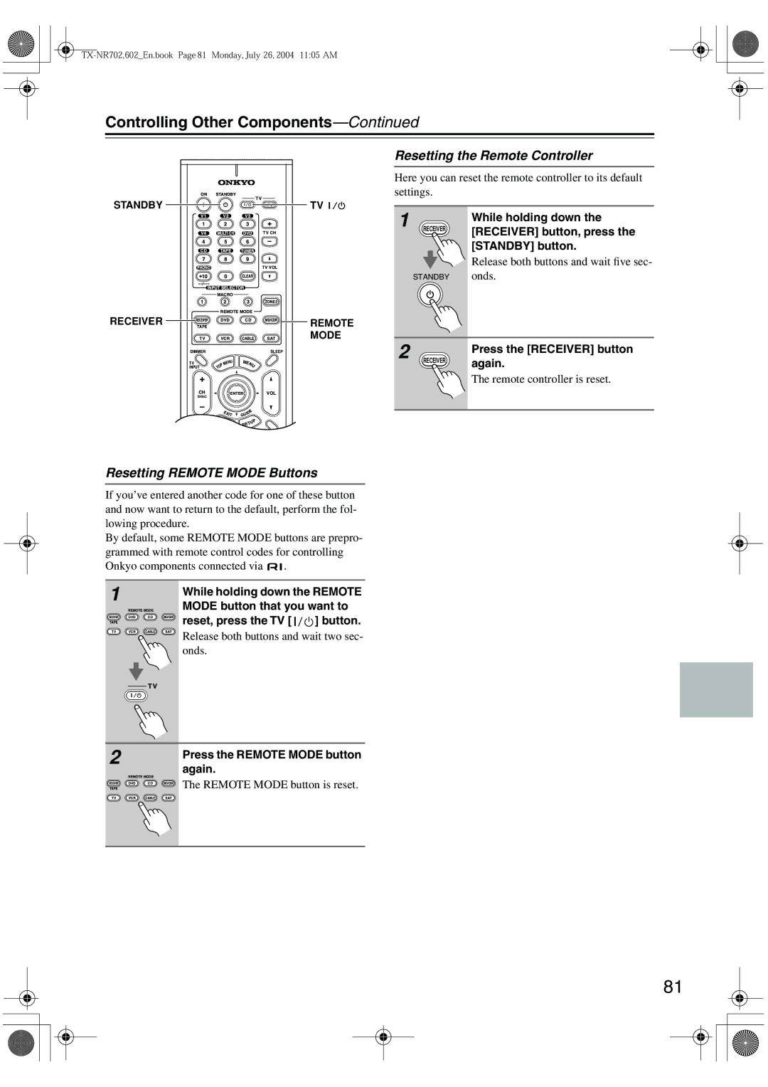 Onkyo TX-SR602/602E Controlling Other Components, Resetting Remote Mode Buttons, Resetting the Remote Controller 