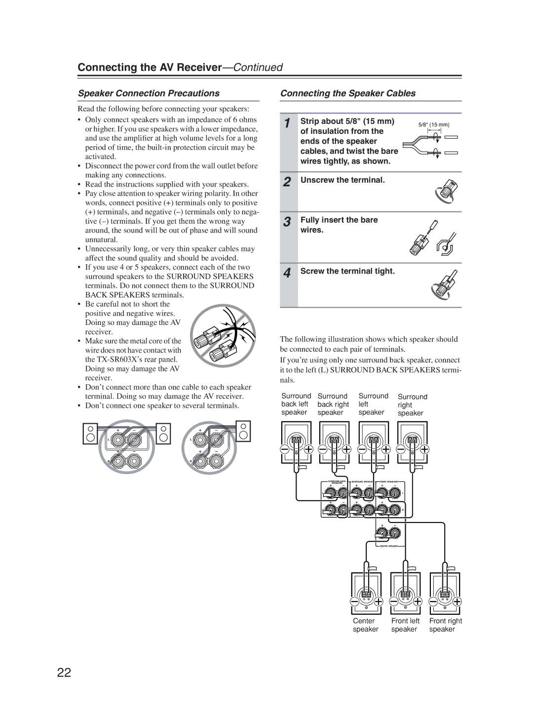 Onkyo TX-SR603X instruction manual Speaker Connection Precautions, Connecting the Speaker Cables, Strip about 5/8 15 mm 