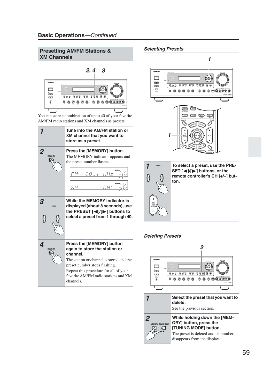 Onkyo TX-SR603X instruction manual Presetting AM/FM Stations & XM Channels, Selecting Presets, Deleting Presets 