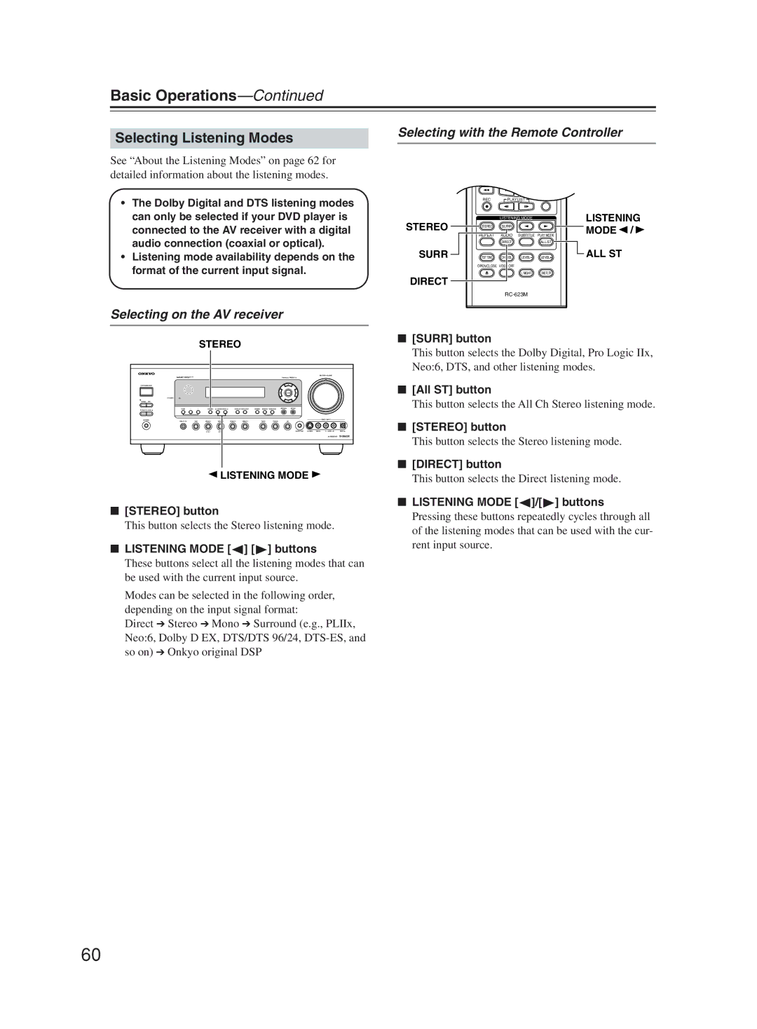 Onkyo TX-SR603X Selecting Listening Modes, Selecting with the Remote Controller, Selecting on the AV receiver 