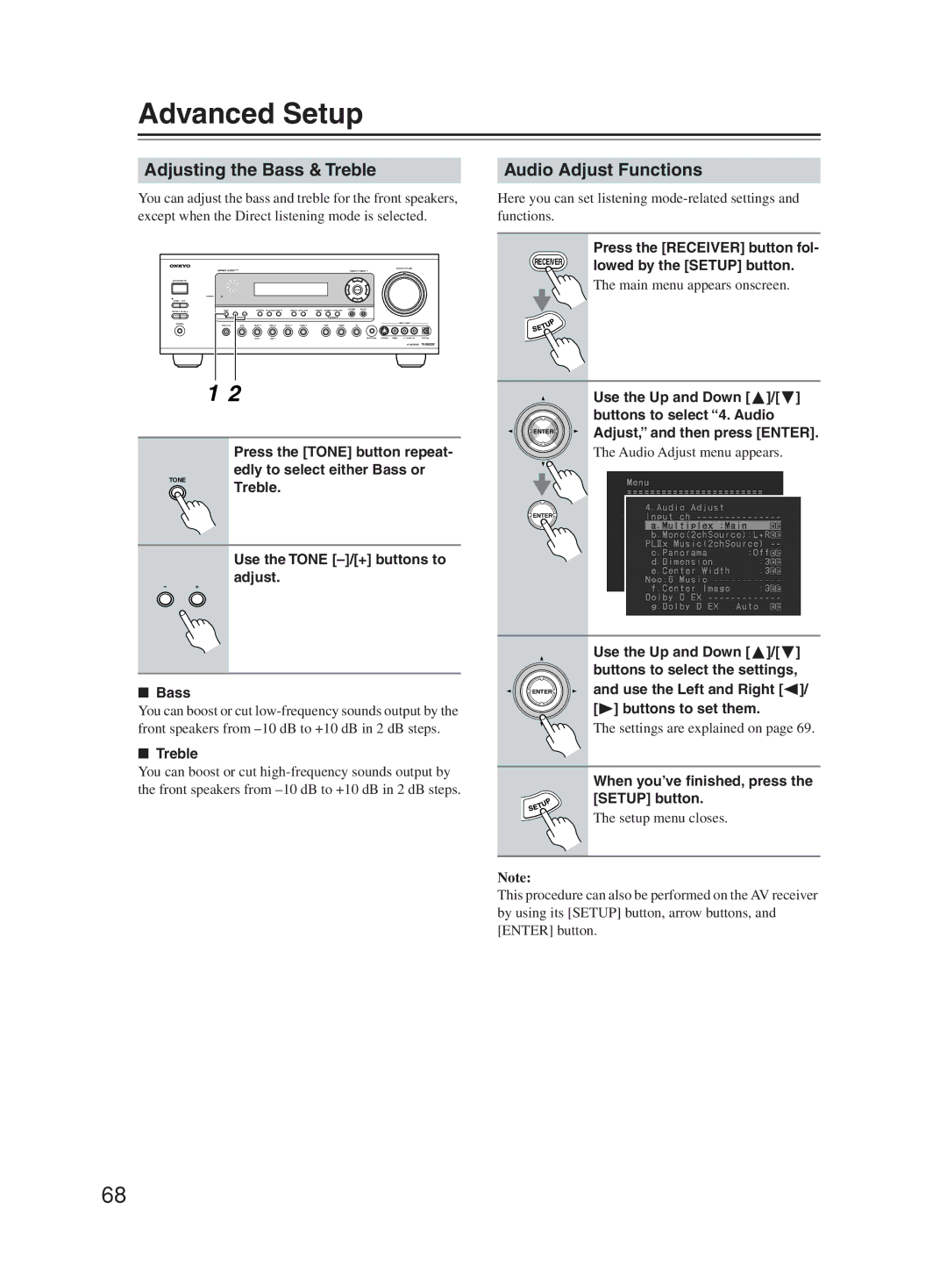 Onkyo TX-SR603X instruction manual Advanced Setup, Adjusting the Bass & Treble, Audio Adjust Functions 