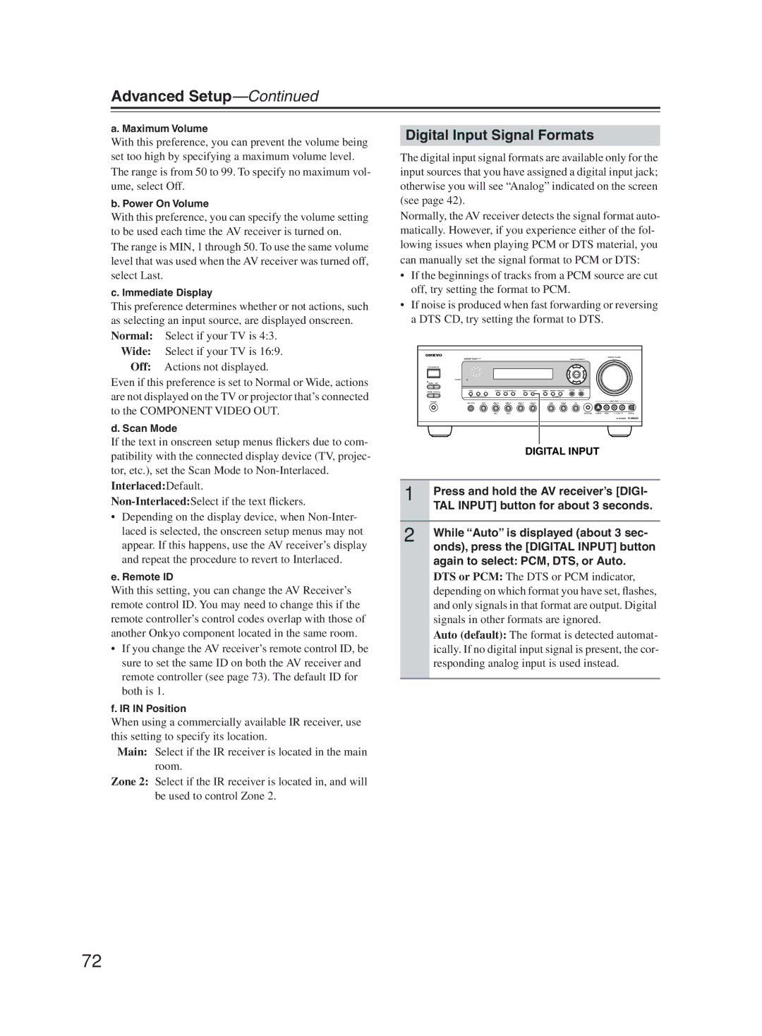 Onkyo TX-SR603X Digital Input Signal Formats, InterlacedDefault, Non-InterlacedSelect if the text ﬂickers 