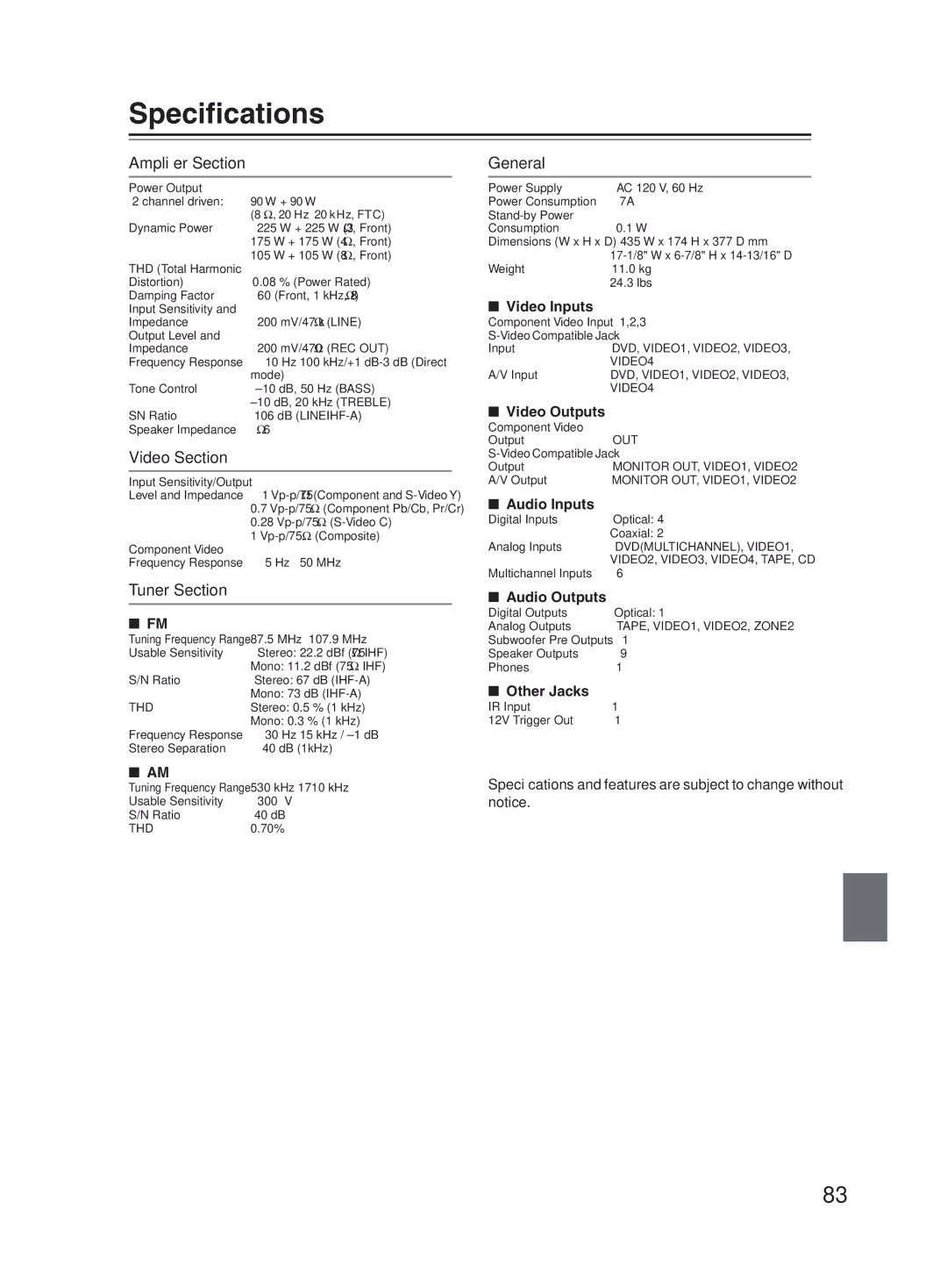 Onkyo TX-SR603X instruction manual Speciﬁcations, Ampliﬁer Section, Video Section, Tuner Section, General 