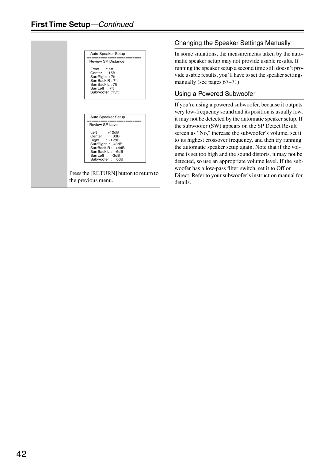 Onkyo TX-SR604/604E, TX-SR674/674E instruction manual Changing the Speaker Settings Manually, Using a Powered Subwoofer 