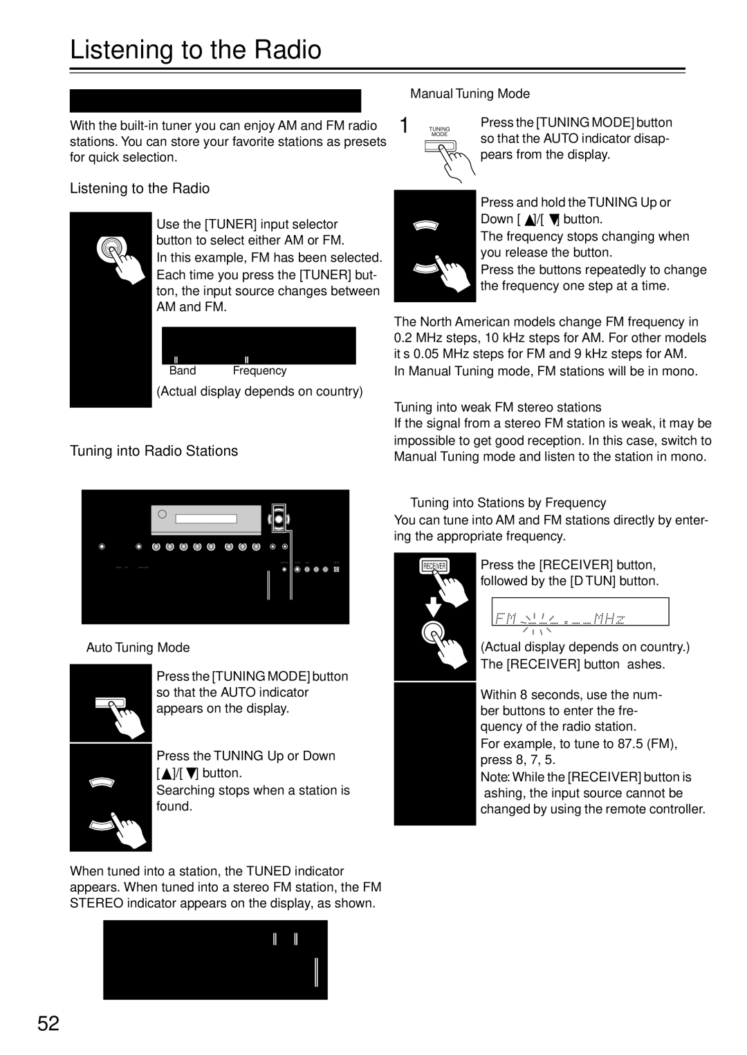 Onkyo TX-SR604/604E, TX-SR674/674E instruction manual Listening to the Radio, Using the Tuner, Tuning into Radio Stations 