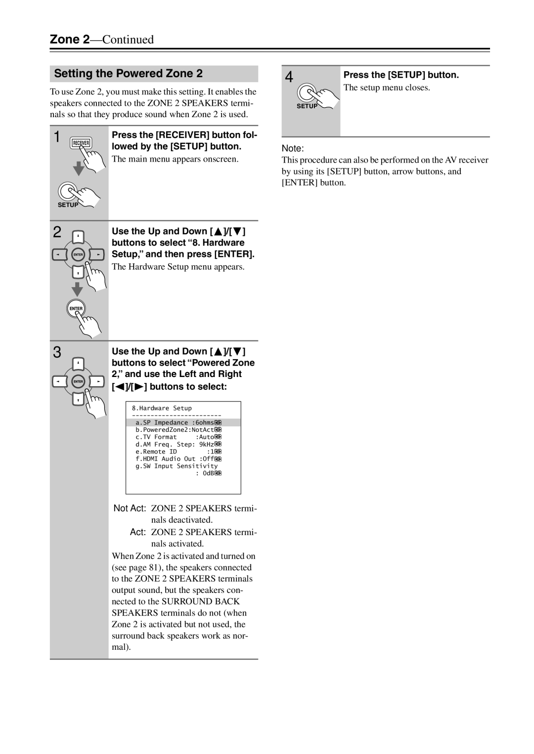 Onkyo TX-SR604/604E, TX-SR674/674E instruction manual Setting the Powered Zone, Buttons to select Powered Zone 