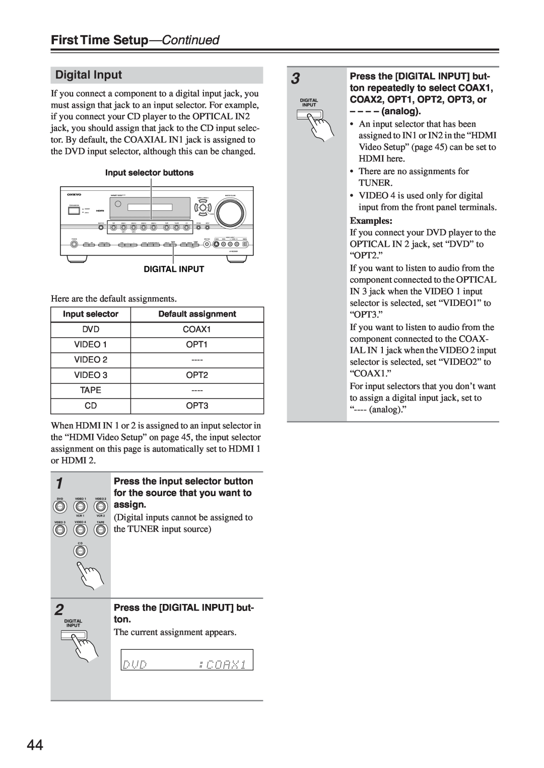 Onkyo TX-SR604/604E Digital Input, First Time Setup—Continued, Digital inputs cannot be assigned to, Examples 