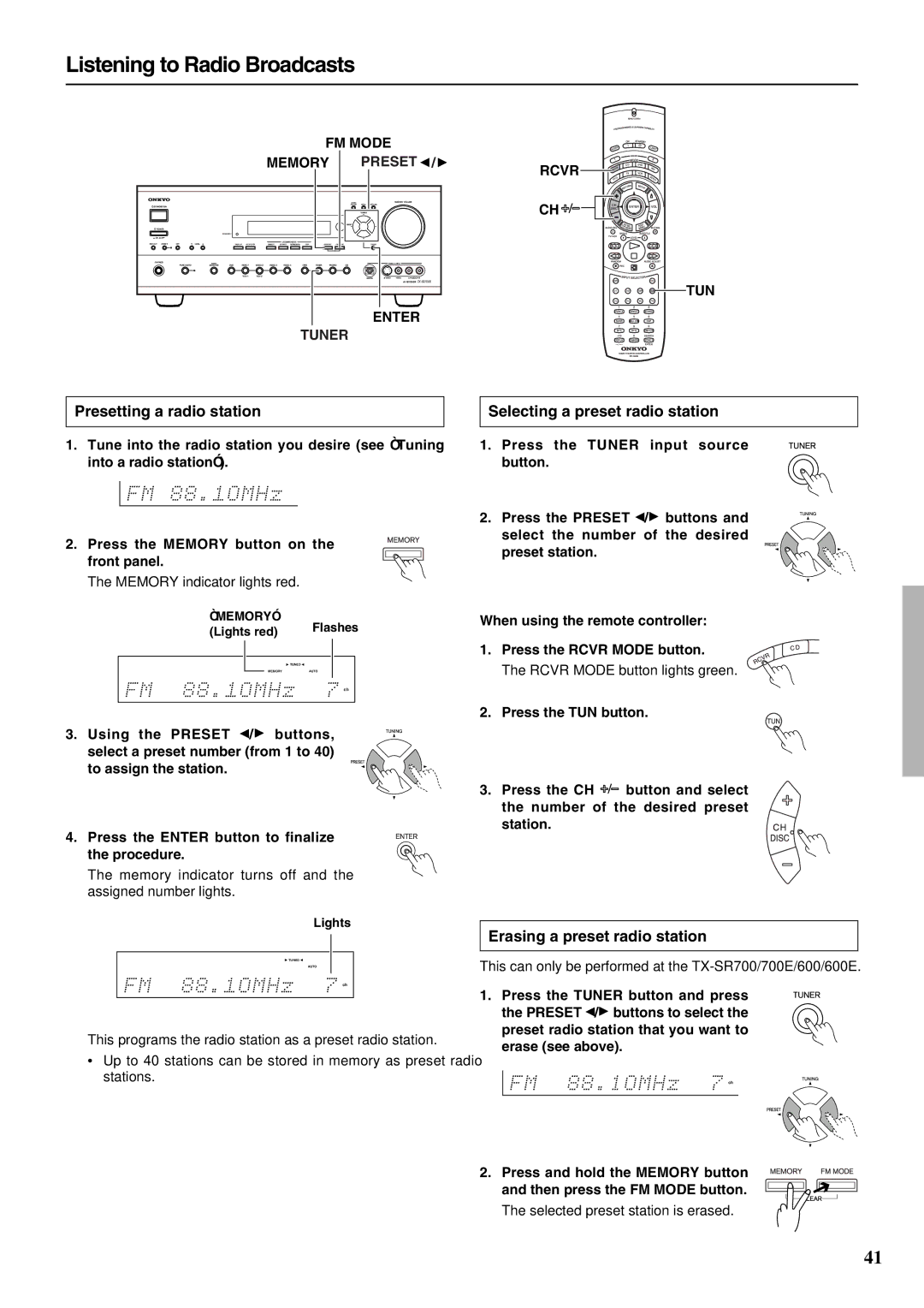 Onkyo TX-SR600/600E Listening to Radio Broadcasts, Presetting a radio station, Selecting a preset radio station 