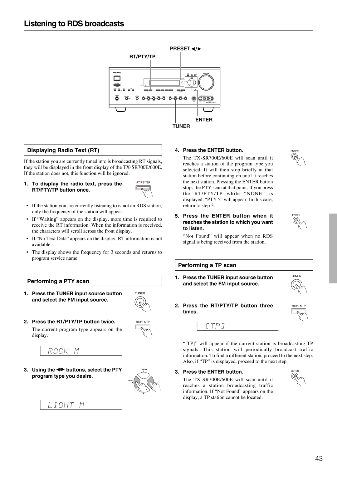 Onkyo TX-SR600/600E Listening to RDS broadcasts, Displaying Radio Text RT, Performing a PTY scan, Performing a TP scan 