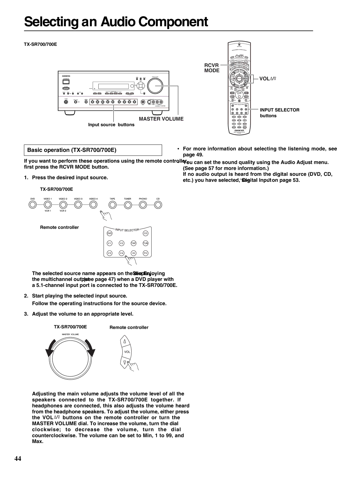 Onkyo TX-SR600/600E instruction manual Selecting an Audio Component, Basic operation TX-SR700/700E, Mode, Master Volume 