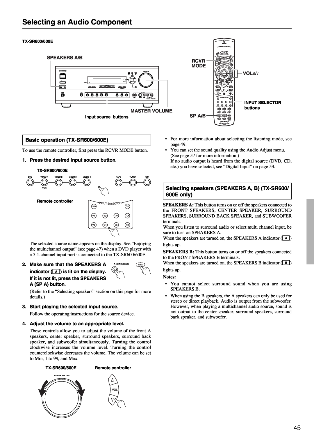 Onkyo TX-SR700/700E instruction manual Selecting an Audio Component, Basic operation TX-SR600/600E, Notes 