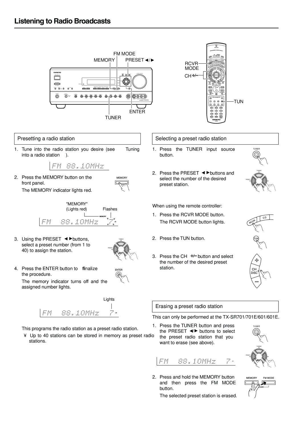 Onkyo TX-SR601E, TX-SR701 Listening to Radio Broadcasts, Presetting a radio station, Selecting a preset radio station 